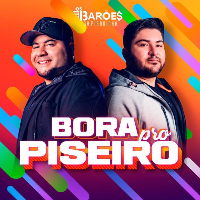 Album cover art for Bora pro Piseiro