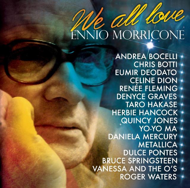 Album cover art for We All Love Ennio Morricone