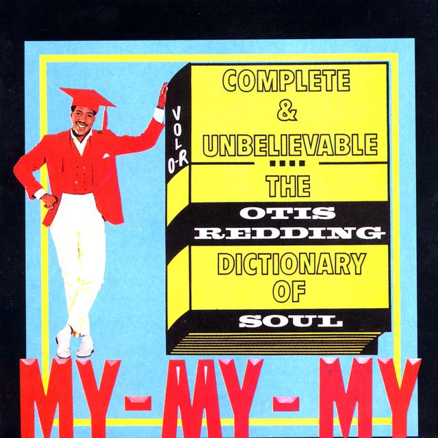 Album cover art for Complete & Unbelievable: The Otis Redding Dictionary of Soul