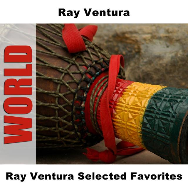 Album cover art for Ray Ventura Selected Favorites