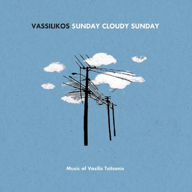 Album cover art for Sunday Cloudy Sunday