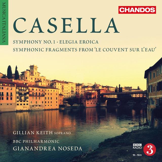 Album cover art for Casella: Symphony No.1 : Elegioi Eroica / Symphonic Fragment From "Le Couvent Sur L'Eau"