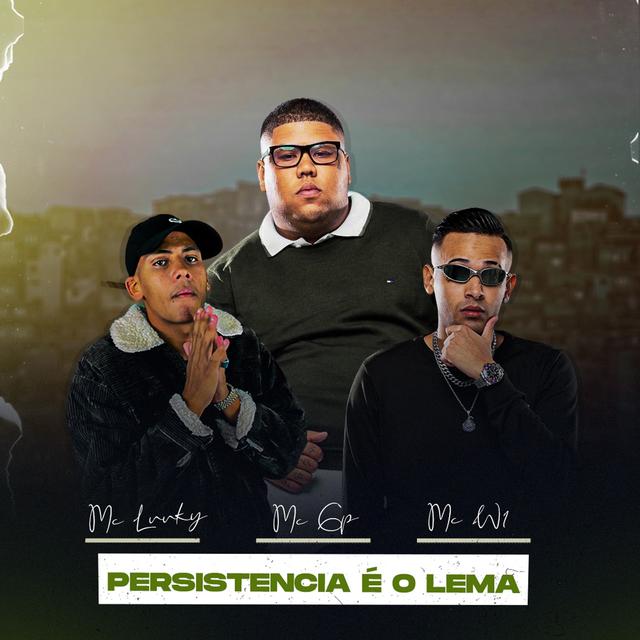 Album cover art for Persistência É o Lema