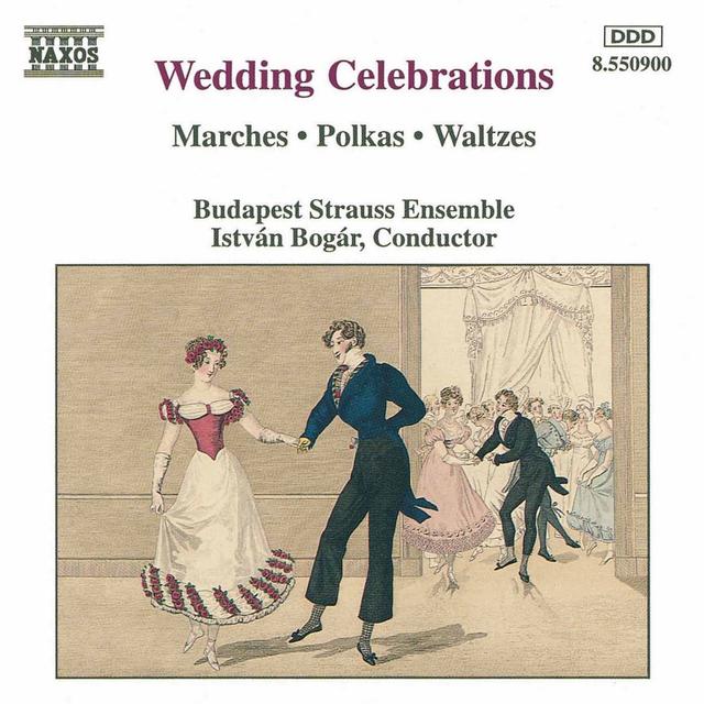 Album cover art for Wedding Celebrations: Marches, Polkas, Waltzes