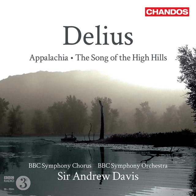 Album cover art for Delius: Appalachia - The Song of the High Hills