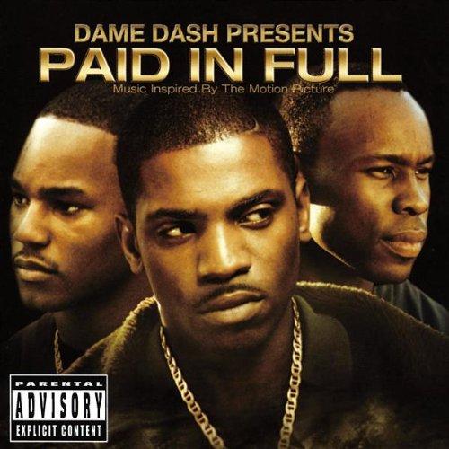 Album cover art for Dame Dash Presents Paid In Full / Dream Team [B.O.F]