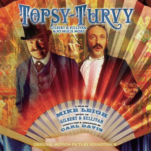 Album cover art for Topsy-Turvy: Gilbert & Sullivan & So Much More