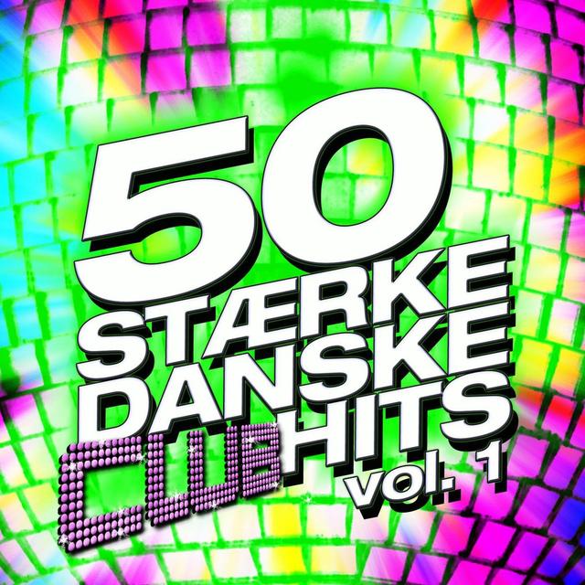 Album cover art for 50 Stærke Danske Club Hits Vol. 1