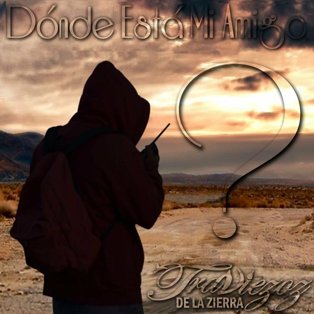 Album cover art for Dónde Está Mi Amigo?