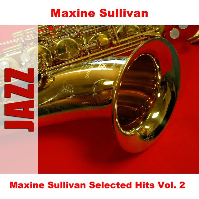 Album cover art for Maxine Sullivan Selected Hits Vol. 2