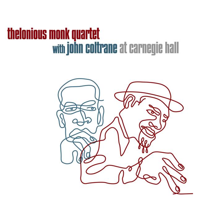 Album cover art for Thelonious Monk Quartet With John Coltrane At Carnegie Hall