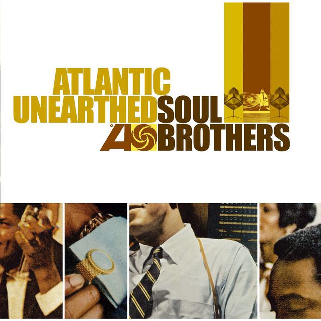 Album cover art for Atlantic Unearthed: Soul Brothers