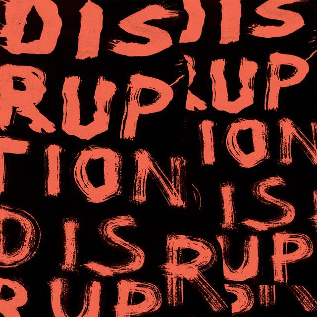 Album cover art for Disruption