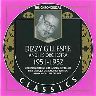 Album cover art for Dizzy Gillespie Et Son Orchestre : 1951-1952