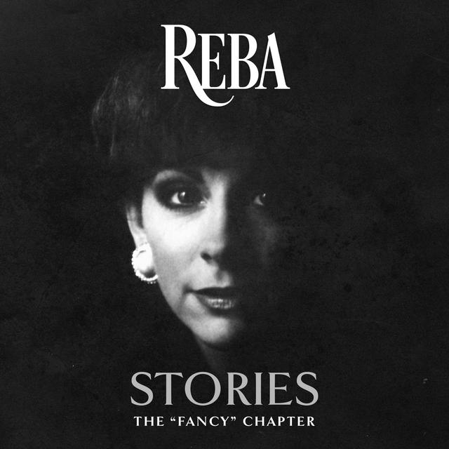 Album cover art for Reba Stories: The "Fancy" Chapter