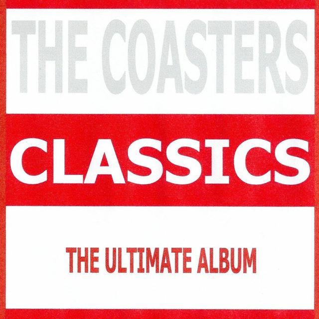 Album cover art for Classics - The Coasters