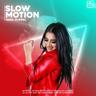 Slow Motion