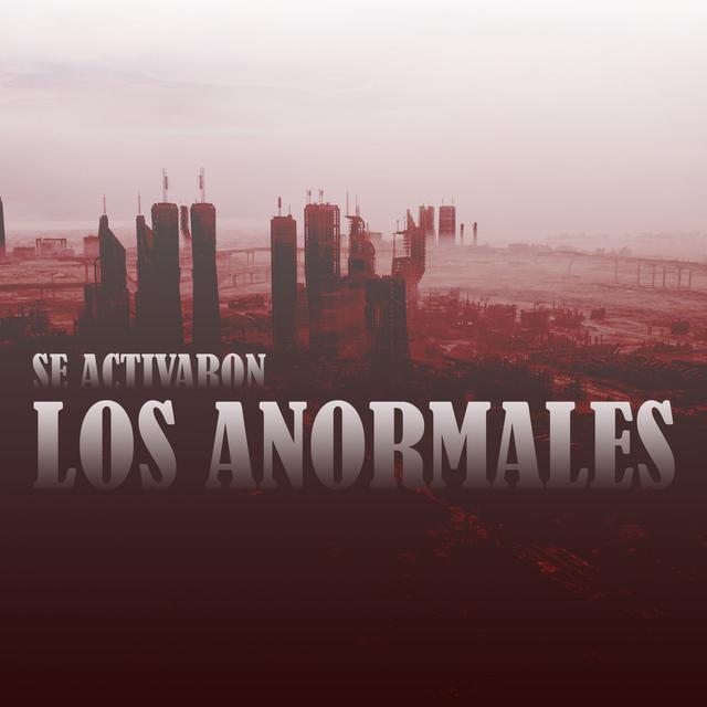 Album cover art for Se Activaron los Anormales