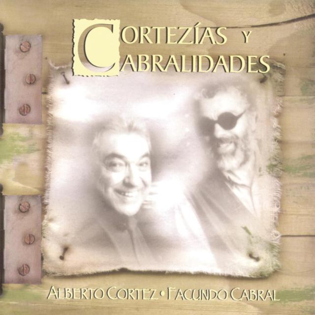 Album cover art for Cortezias y Cabralidades