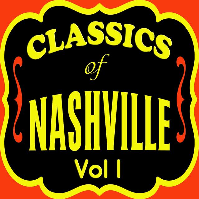 Album cover art for Classics Of Nashville Vol 1