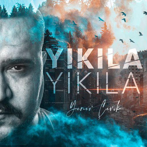 Album cover art for Yıkıla Yıkıla