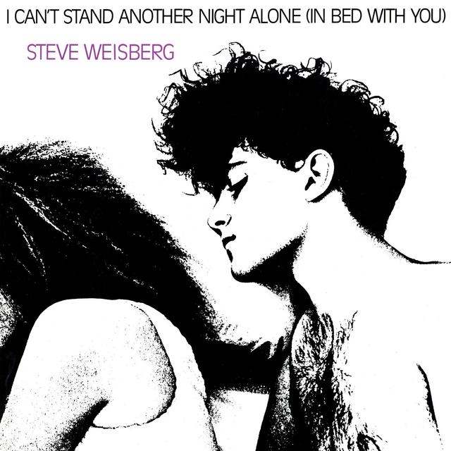 Album cover art for I Can't Stand Another Night Alone (In Bed With You)