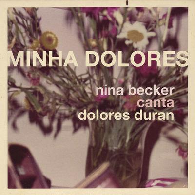 Album cover art for Minha Dolores