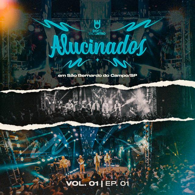 Album cover art for Alucinados