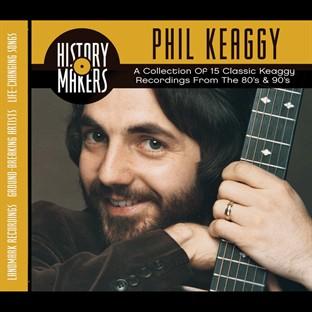 Album cover art for History Makers: Phil Keaggy