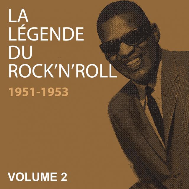 Album cover art for La Légende Du Rock 'n' Roll, Vol. 2 1951-1953