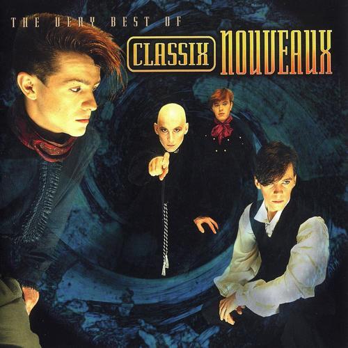 Album cover art for The Very Best Of Classix Nouveaux