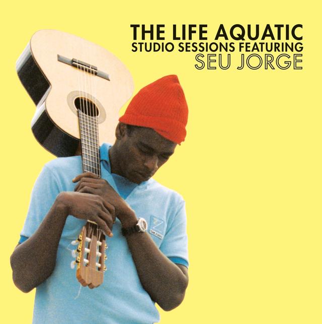 Album cover art for The Life Aquatic Exclusive Studio Sessions Featuring Seu Jorge