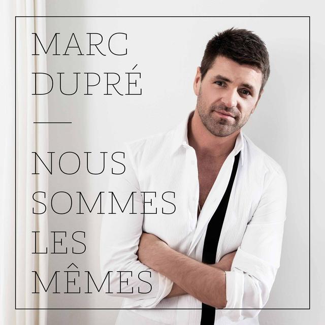 Album cover art for Nous Sommes les Mêmes