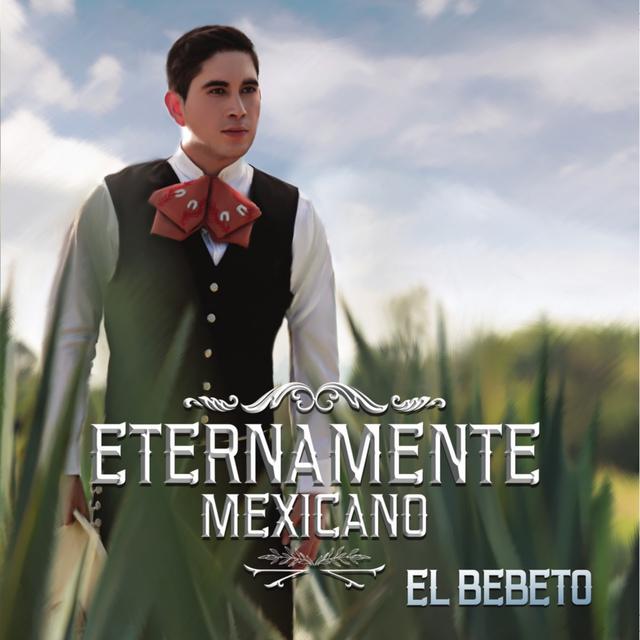 Album cover art for Eternamente Mexicano