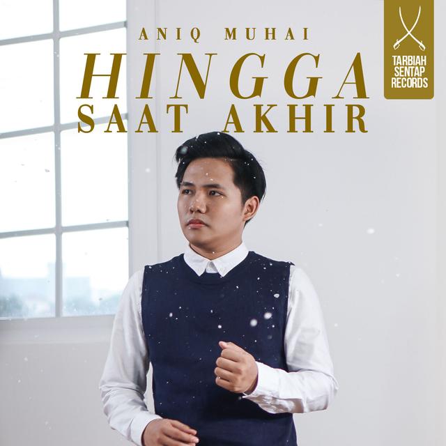 Album cover art for Hingga Saat Akhir