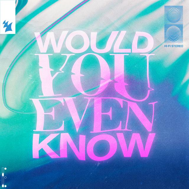 Album cover art for Would You Even Know