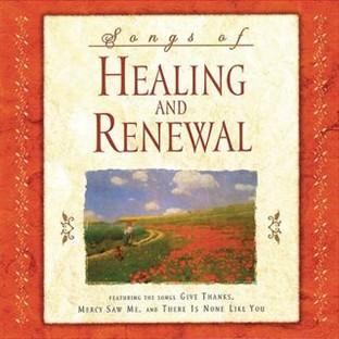 Album cover art for Songs Of Healing And Renewal