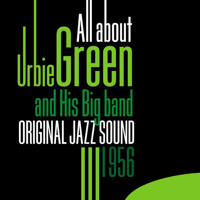 Album cover art for All About Urbie Green And His Big Band