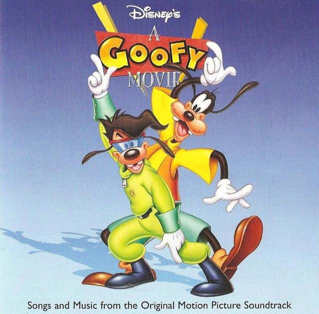 Album cover art for A Goofy Movie [B.O.F.]