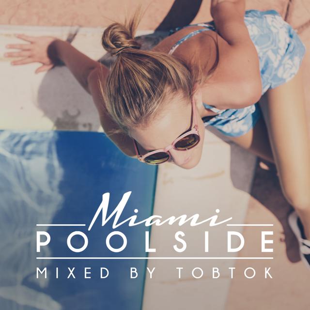 Album cover art for Poolside Miami 2017