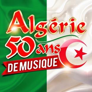 Album cover art for Algérie : 50 Ans De Musique