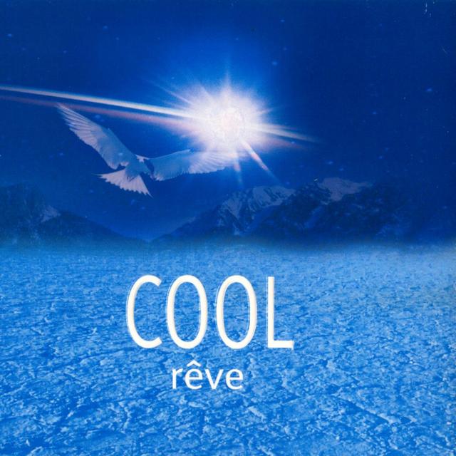 Album cover art for Cool 13 - Rêve