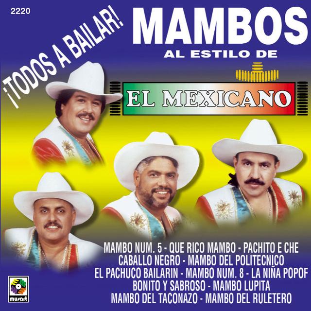 Album cover art for ¡Todos a Bailar! Mambos al Estilo de El Mexicano