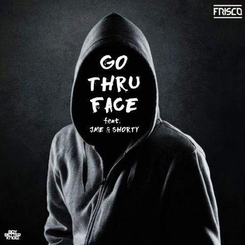 Album cover art for Go Thru Face