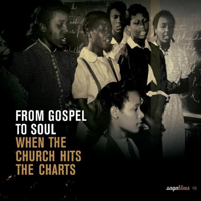 Album cover art for From Gospel to Soul - When the Church Hits the Charts