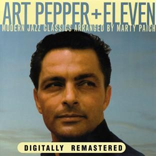 Album cover art for Art Pepper + Eleven