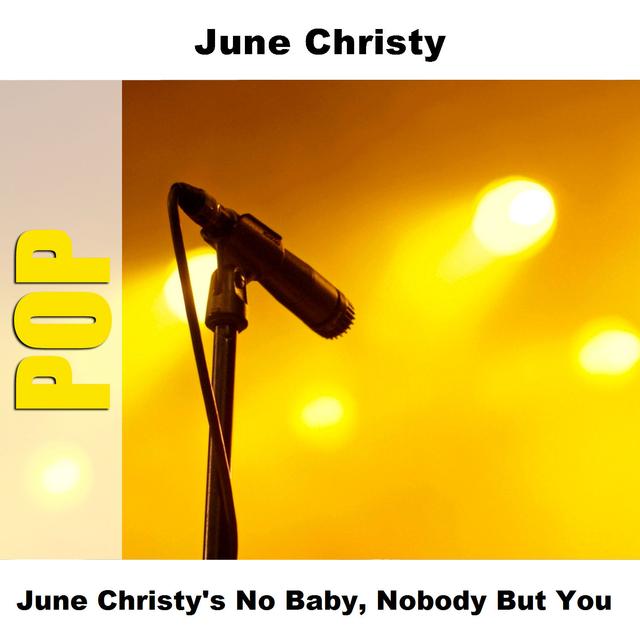 Album cover art for June Christy's No Baby, Nobody But You