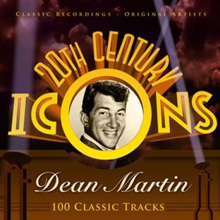 Album cover art for 20th Century Icons - Dean Martin (100 Classic Tracks)