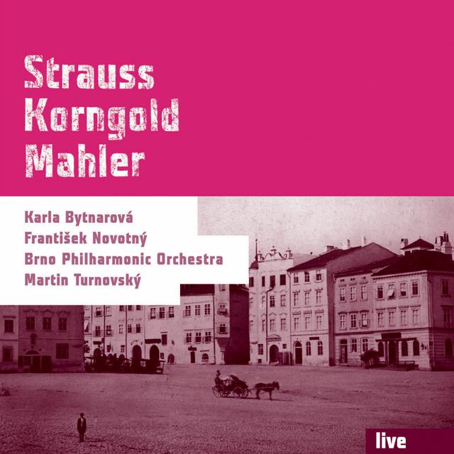 Album cover art for Strauss/ Korngold/ Mahler