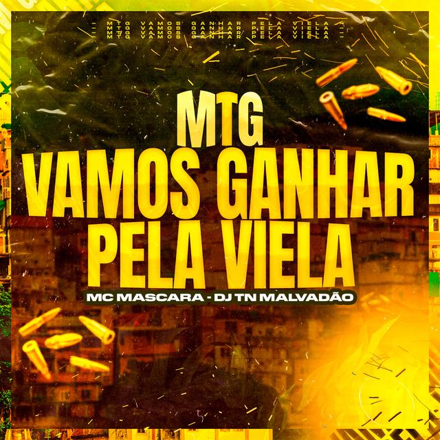 Album cover art for Mtg - Vamos Ganhar pela Viela